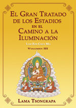 EL GRAN TRATADO DE LOS ESTADIOS EN EL CAMINO A LA ILUMINACIÓN VOLUMEN III
