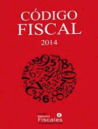 CÓDIGO FISCAL 2014