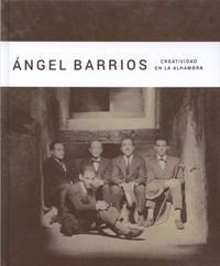 ANGEL BARRIOS Y GRANADA