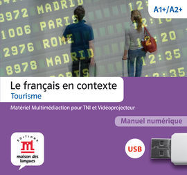 LE FRANÇAIS EN CONTEXTE - TOURISME. CLÉ USB
