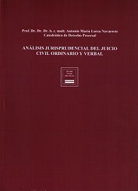 ANÁLISIS JURISPRUDENCIAL DEL JUICIO CIVIL ORDINARIO Y VERBAL