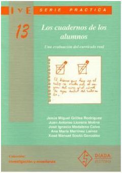 LOS CUADERNOS DE LOS ALUMNOS. (UNA EVALUACIÃN DEL CURRÃCULO REAL)
