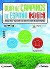 GUIA DE CAMPINGS DE ESPAÑA 2016 . EL CAMPING Y SU MUNDO GUIA DE CAMPINGS DE ESPAÑA 2016