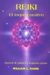 REIKI, EL TOQUE CURATIVO
