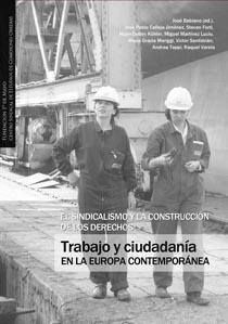 TRABAJO Y CIUDADANIA EN LA EUROPA CONTEMPORANEA