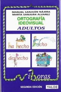 ORTOGRAFÍA IDEOVISUAL ADULTOS