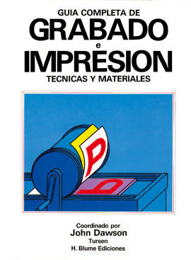 GUÃA COMPLETA DE GRABADO E IMPRESIÃN
