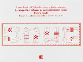 RECUPERACIÃN Y REFUERZO DE LA DISCRIMINACIÃN VISUAL: FIGURA-FONDO