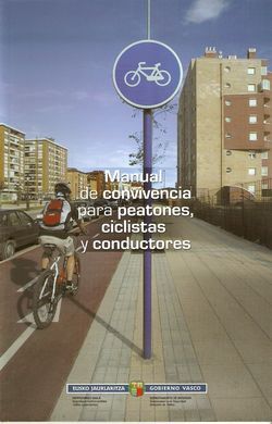 MANUAL DE CONVIVENCIA PARA PEATONES, CICLISTAS Y CONDUCTORES