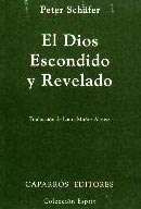 EL DIOS ESCONDIDO Y REVELADO