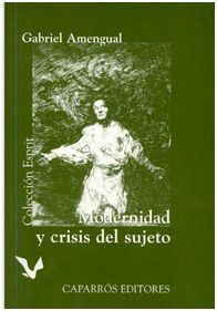 MODERNIDAD Y CRISIS DEL SUJETO
