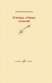 EL TIEMPO, EL HUMO, EL PASADO