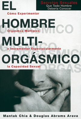 EL HOMBRE MULTIORGÁSMICO