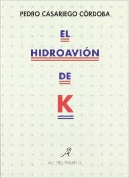 EL HIDROAVIÓN DE K