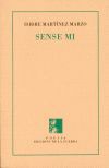 SENSE MI