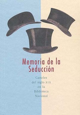 MEMORIA DE LA SEDUCCIÃN