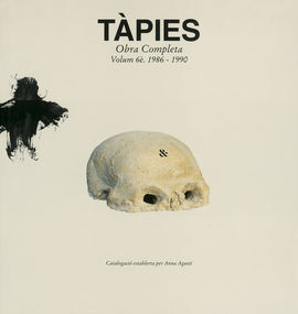 TÃPIES. VOLUMEN VI: 1986-1990