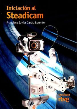 INICIACIÓN AL STEADICAM
