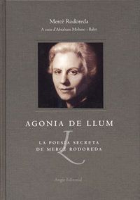 AGONIA DE LLUM LA POESIA SECRETA DE MERCE RODOREDA