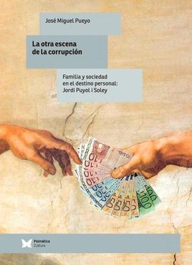 LA OTRA ESCENA DE LA CORRUPCIÓN