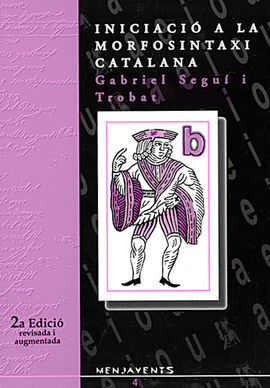 INICIACIÃ A LA MORFOSINTAXI CATALANA