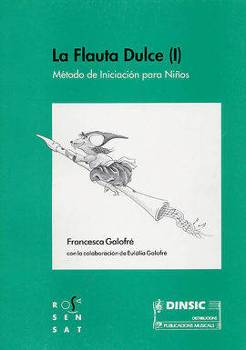 LA FLAUTA DULCE I