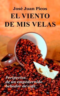EL VIENTO DE MIS VELAS