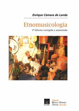 ETNOMUSICOLOGIA (3ª EDICIÓN)