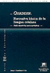 QUADERN NORMATIVA BASICA DE LA LLENGUA CATALANA