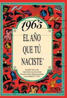 1965 EL AÑO QUE TU NACISTE