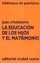 LA EDUCACIÓN DE LOS HIJOS Y EL MATRIMONIO