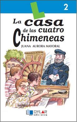 LA CASA DE LAS CUATRO CHIMENEAS
