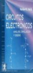 CIRCUITOS ELECTRONICOS. ANALISIS SIMULACION Y DISEÃO.