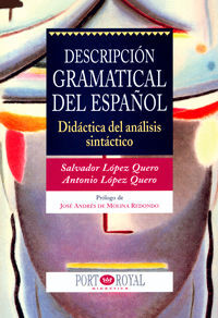 DESCRIPCIÓN GRAMATICAL DEL ESPAÑOL