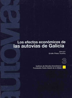 LOS EFECTOS ECONÃMICOS DE LAS AUTOVÃAS DE GALICIA