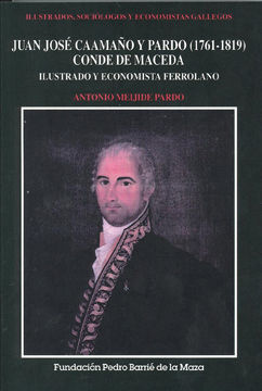 JUAN JOSÃ CAAMAÃO Y PARDO (1761-1819), CONDE DE MACEDA
