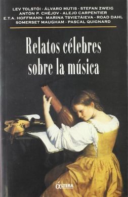 RELATOS CELEBRES SOBRE LA MUSICA