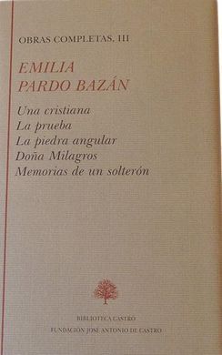 OBRAS COMPLETAS EMILIA PARDO BAZÁN. TOMO III