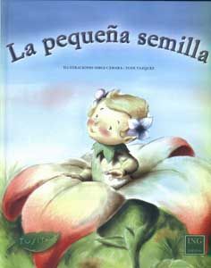 LA PEQUEÑA SEMILLA