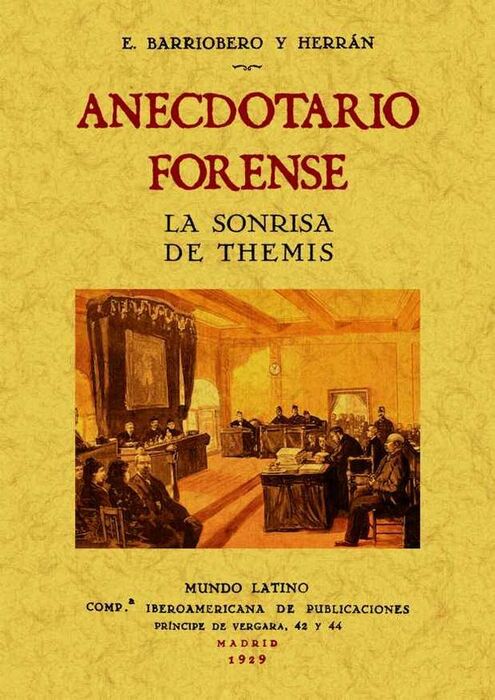 ANECDOTARIO FORENSE.