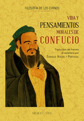 VIDA Y PENSAMIENTOS DE CONFUCIO