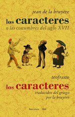 LOS CARACTERES O LAS COSTUMBRES DEL SIGLO XVII