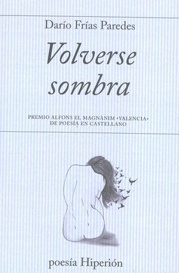 VOLVERSE SOMBRA
