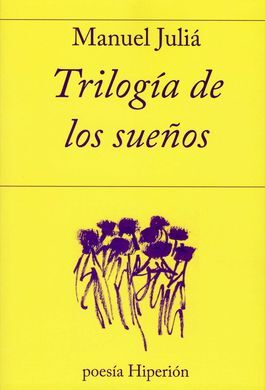 TRILOGIA DE LOS SUEÑOS