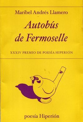 AUTOBUS DE FERMOSELLE -XXXIV PREMIO DE POESIA HIPERION-