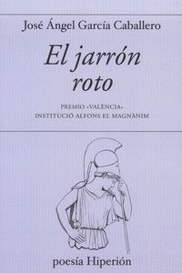 EL JARRON ROTO (PREMIO 