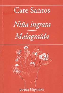 NIÑA INGRATA / MALAGRAÏDA