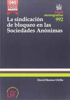 LA SINDICACIÓN DE BLOQUEO EN LAS SOCIEDADES ANÓNIMAS