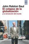 EL COLAPSO DE LA GLOBALIZACIÓN Y LA REINVENCIÓN DEL MUNDO