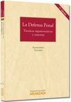 LA DEFENSA PENAL